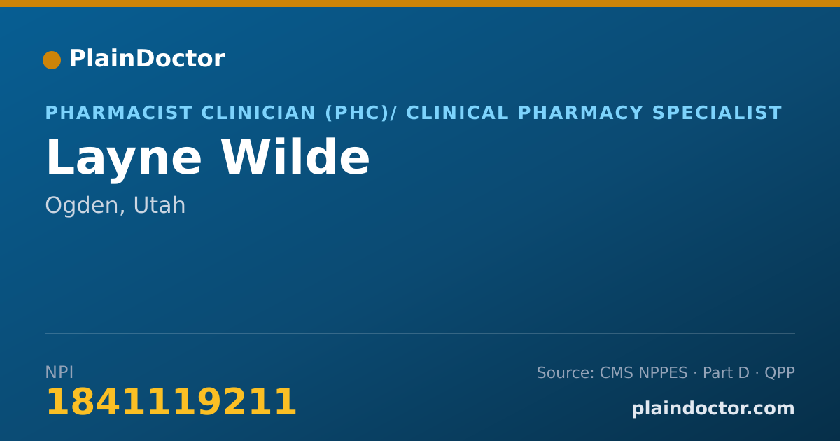 Shareable card for Layne Wilde - Pharmacist Clinician (PhC)/ Clinical Pharmacy Specialist, Ogden, UT