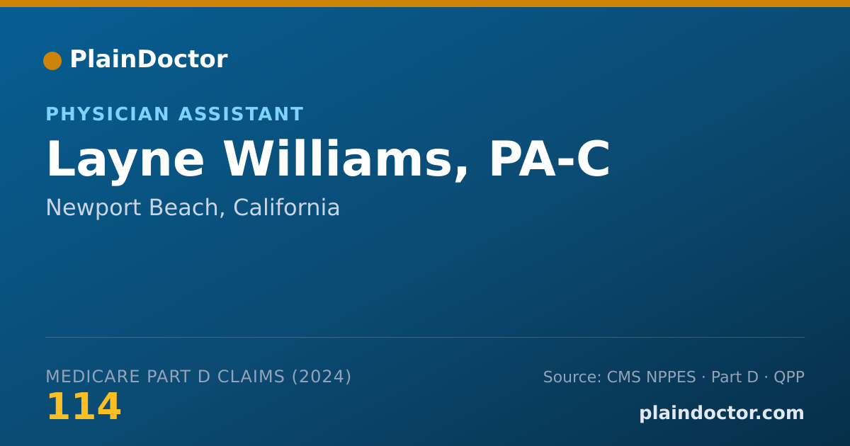 Shareable card for Layne Williams, PA-C - Physician Assistant, Newport Beach, CA