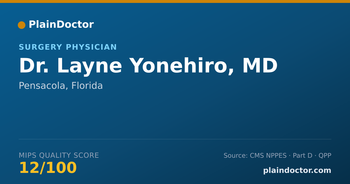 Shareable card for Layne Yonehiro, MD - Surgery Physician, Pensacola, FL