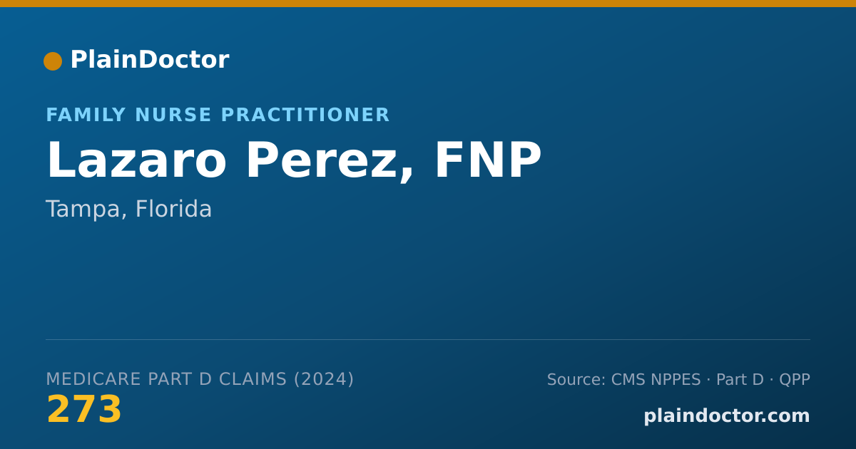 Shareable card for Lazaro Perez, FNP - Family Nurse Practitioner, Tampa, FL
