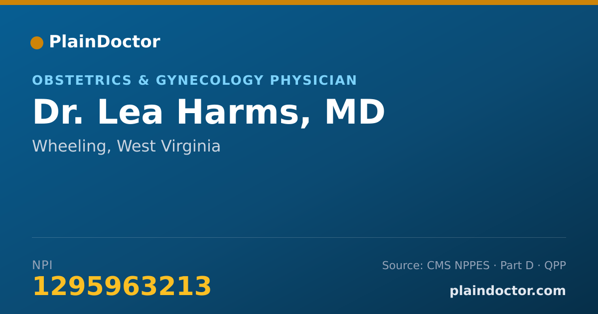 Shareable card for Lea Harms, MD - Obstetrics & Gynecology Physician, Wheeling, WV