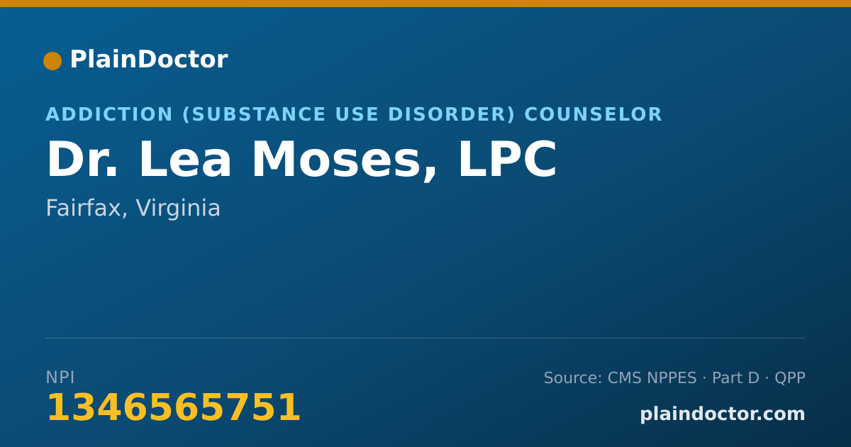 Shareable card for Lea Moses, LPC - Addiction (Substance Use Disorder) Counselor, Fairfax, VA