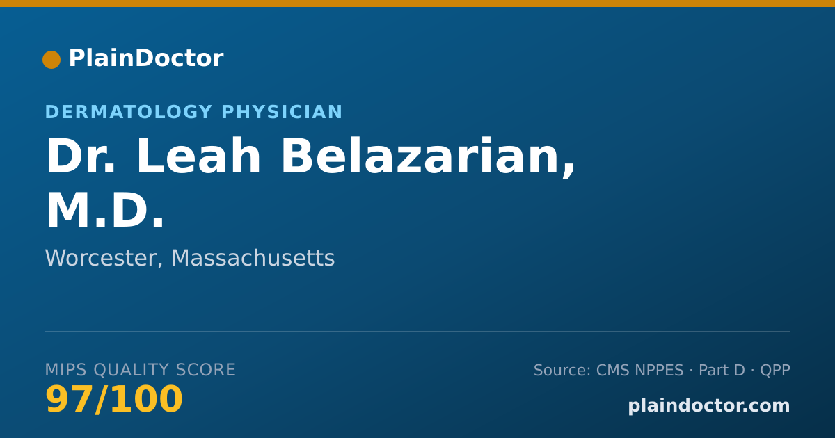 Shareable card for Leah Belazarian, M.D. - Dermatology Physician, Worcester, MA