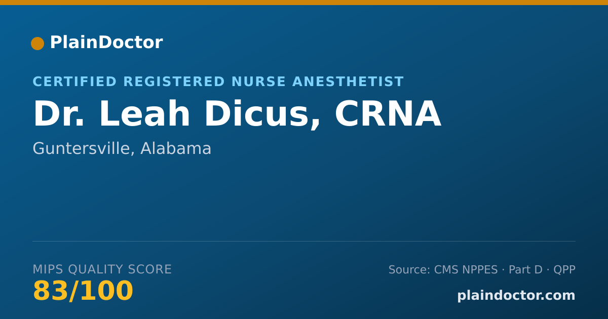 Shareable card for Leah Dicus, CRNA - Certified Registered Nurse Anesthetist, Guntersville, AL