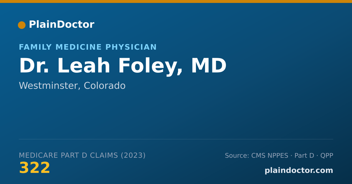 Shareable card for Leah Foley, MD - Family Medicine Physician, Westminster, CO