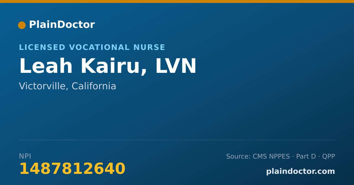 Shareable card for Leah Kairu, LVN - Licensed Vocational Nurse, Victorville, CA