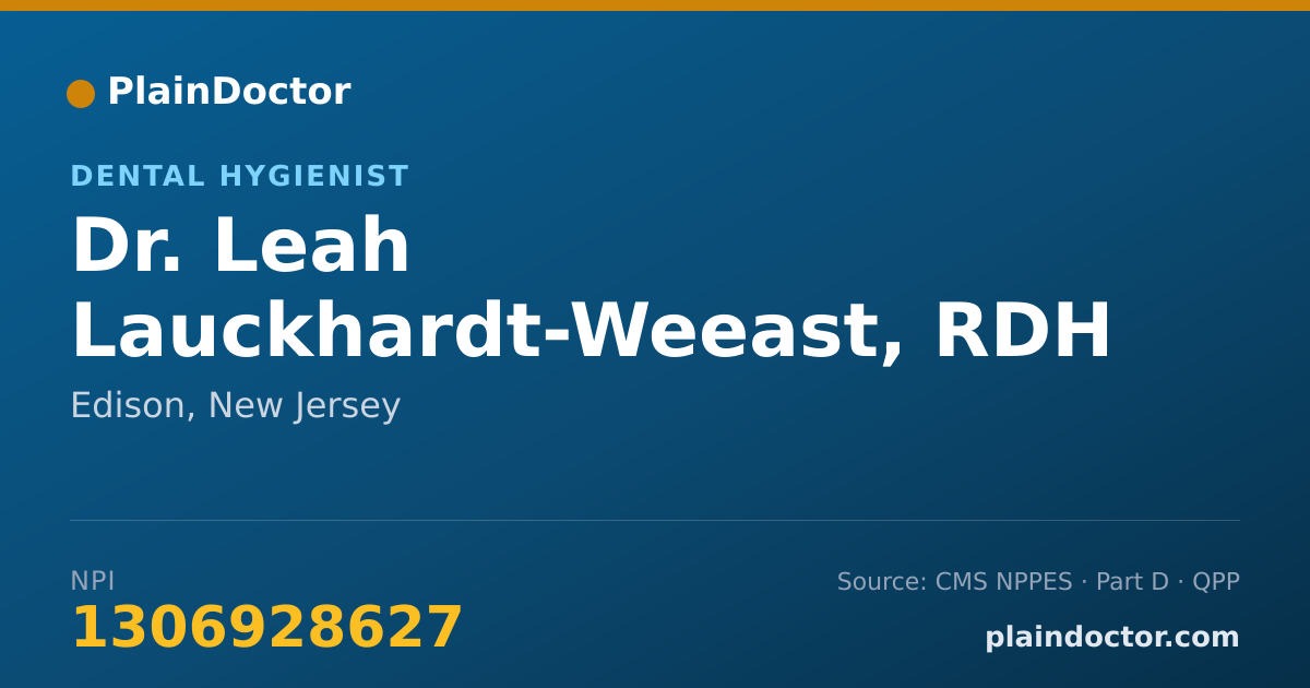 Shareable card for Leah Lauckhardt-Weeast, RDH - Dental Hygienist, Edison, NJ
