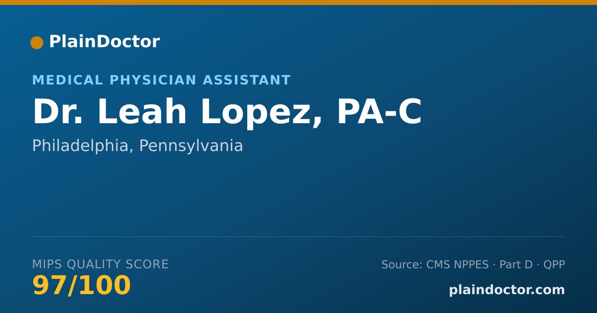Shareable card for Leah Lopez, PA-C - Medical Physician Assistant, Philadelphia, PA