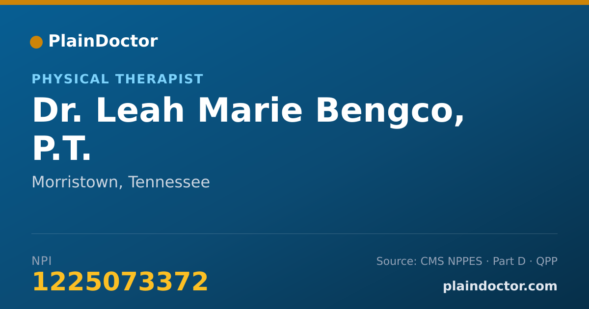 Shareable card for Leah Marie Bengco, P.T. - Physical Therapist, Morristown, TN