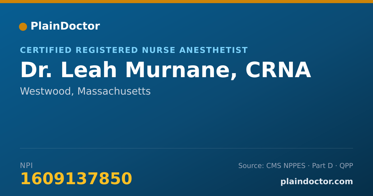 Shareable card for Leah Murnane, CRNA - Certified Registered Nurse Anesthetist, Westwood, MA