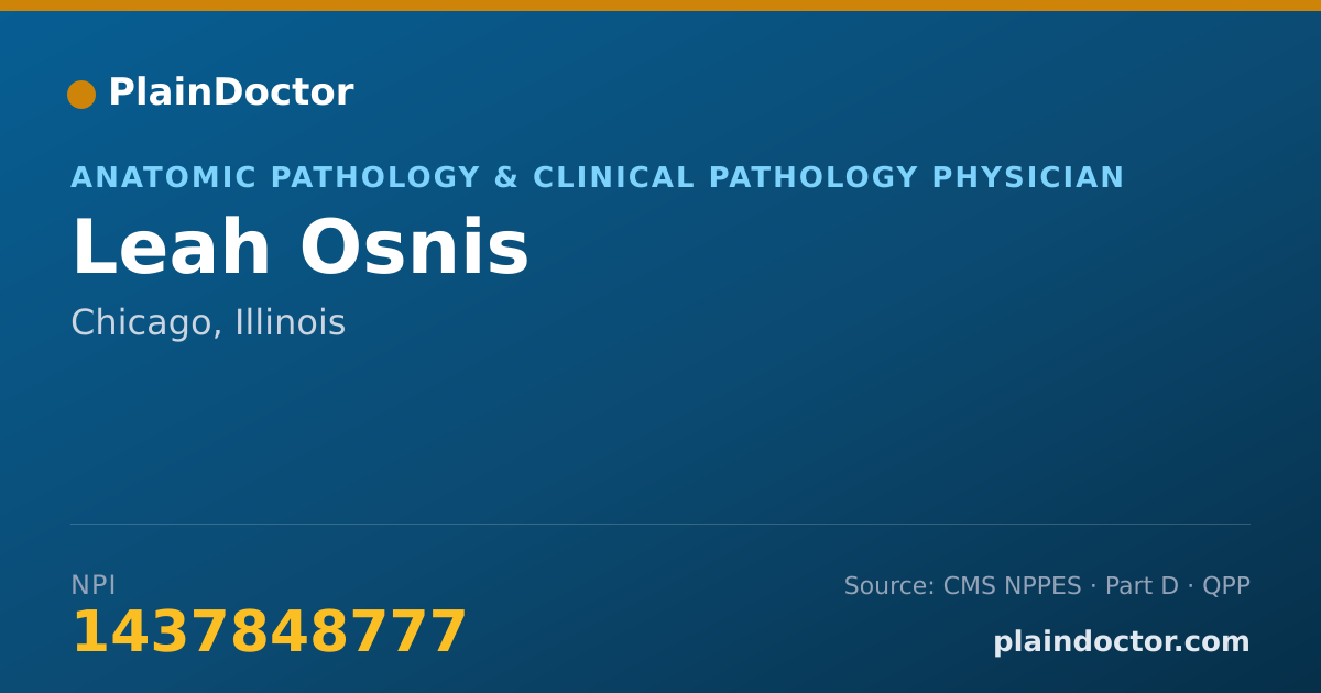 Shareable card for Leah Osnis - Anatomic Pathology & Clinical Pathology Physician, Chicago, IL