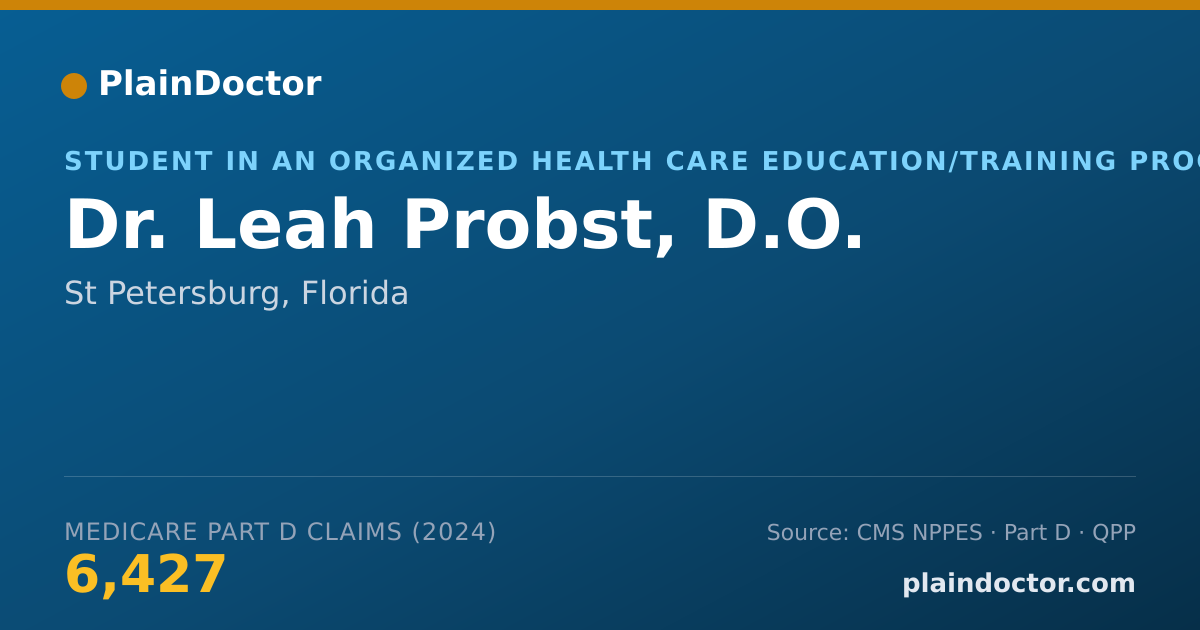 Shareable card for Leah Probst, D.O. - Student in an Organized Health Care Education/Training Program, St Petersburg, FL