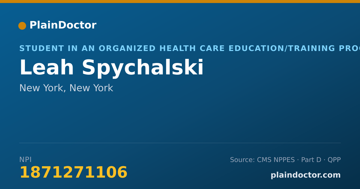 Shareable card for Leah Spychalski - Student in an Organized Health Care Education/Training Program, New York, NY