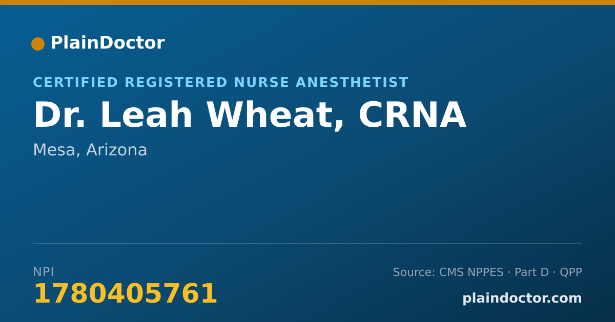 Shareable card for Leah Wheat, CRNA - Certified Registered Nurse Anesthetist, Mesa, AZ