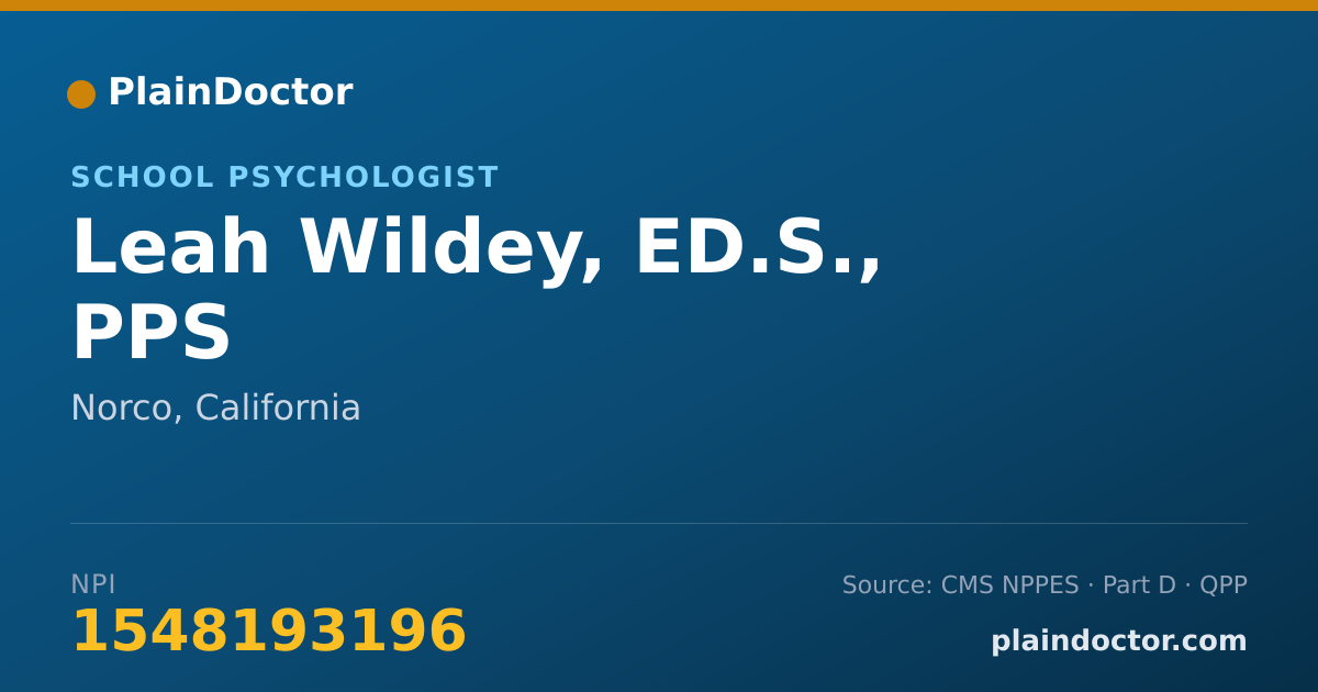 Shareable card for Leah Wildey, ED.S., PPS - School Psychologist, Norco, CA