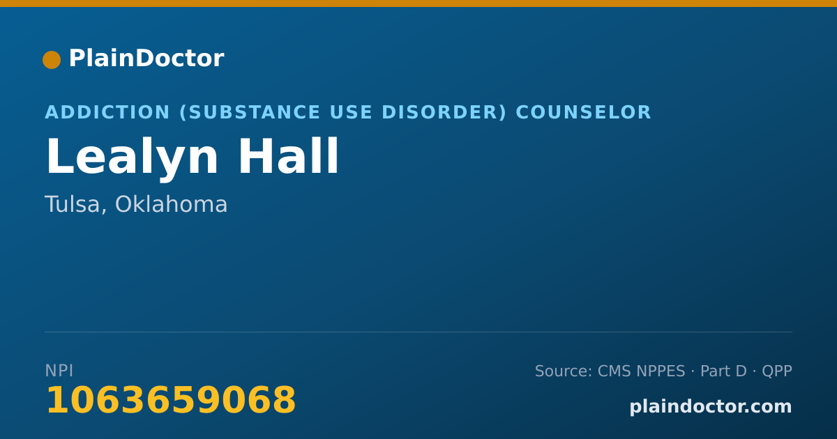 Shareable card for Lealyn Hall - Addiction (Substance Use Disorder) Counselor, Tulsa, OK