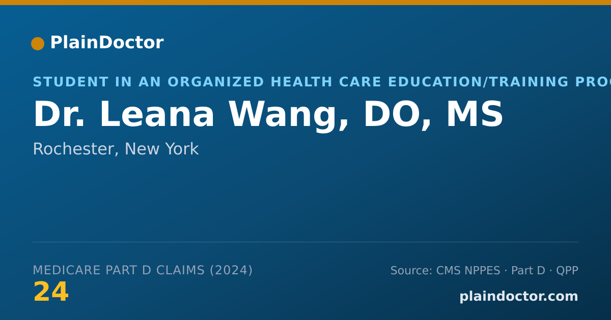 Shareable card for Leana Wang, DO, MS - Student in an Organized Health Care Education/Training Program, Rochester, NY