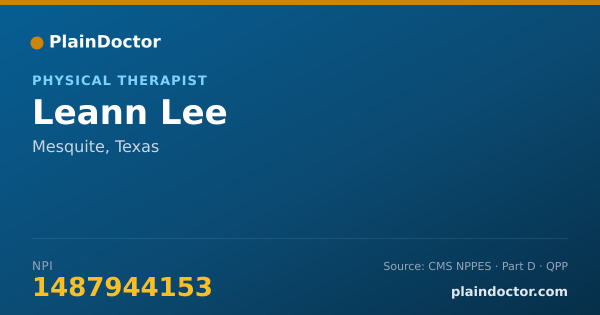 Shareable card for Leann Lee - Physical Therapist, Mesquite, TX