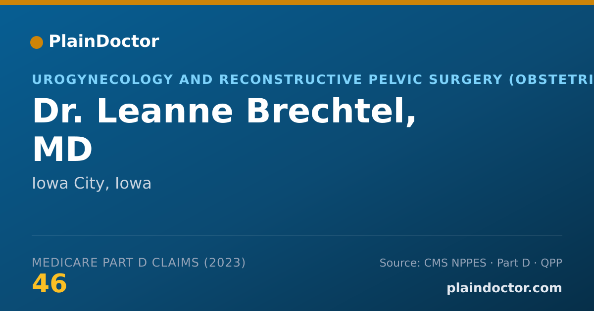 Shareable card for Leanne Brechtel, MD - Urogynecology and Reconstructive Pelvic Surgery (Obstetrics & Gynecology) Physician, Iowa City, IA