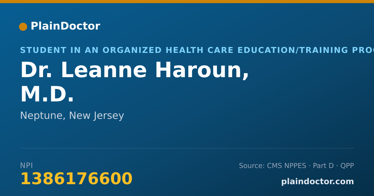 Shareable card for Leanne Haroun, M.D. - Student in an Organized Health Care Education/Training Program, Neptune, NJ