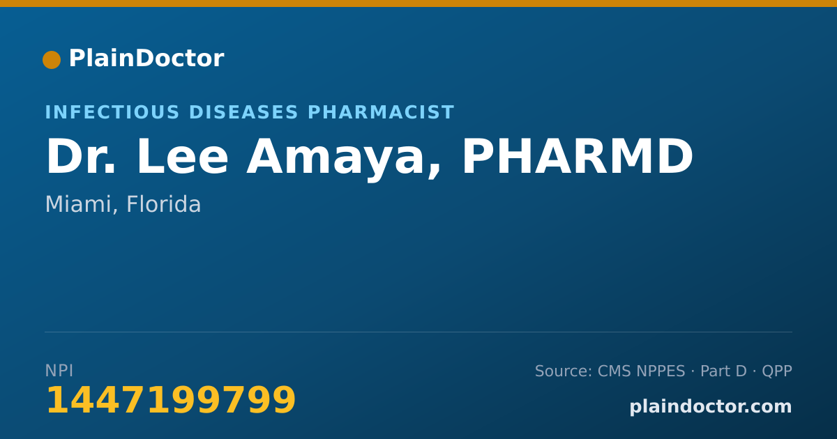 Shareable card for Lee Amaya, PHARMD - Infectious Diseases Pharmacist, Miami, FL