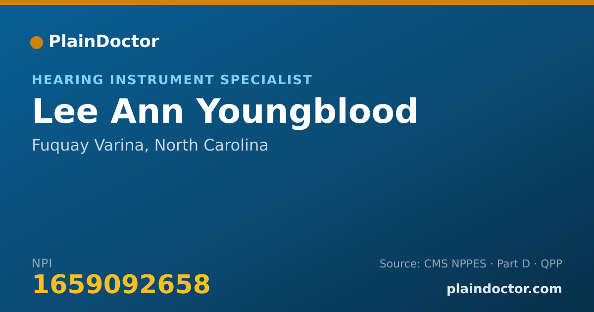 Shareable card for Lee Ann Youngblood - Hearing Instrument Specialist, Fuquay Varina, NC