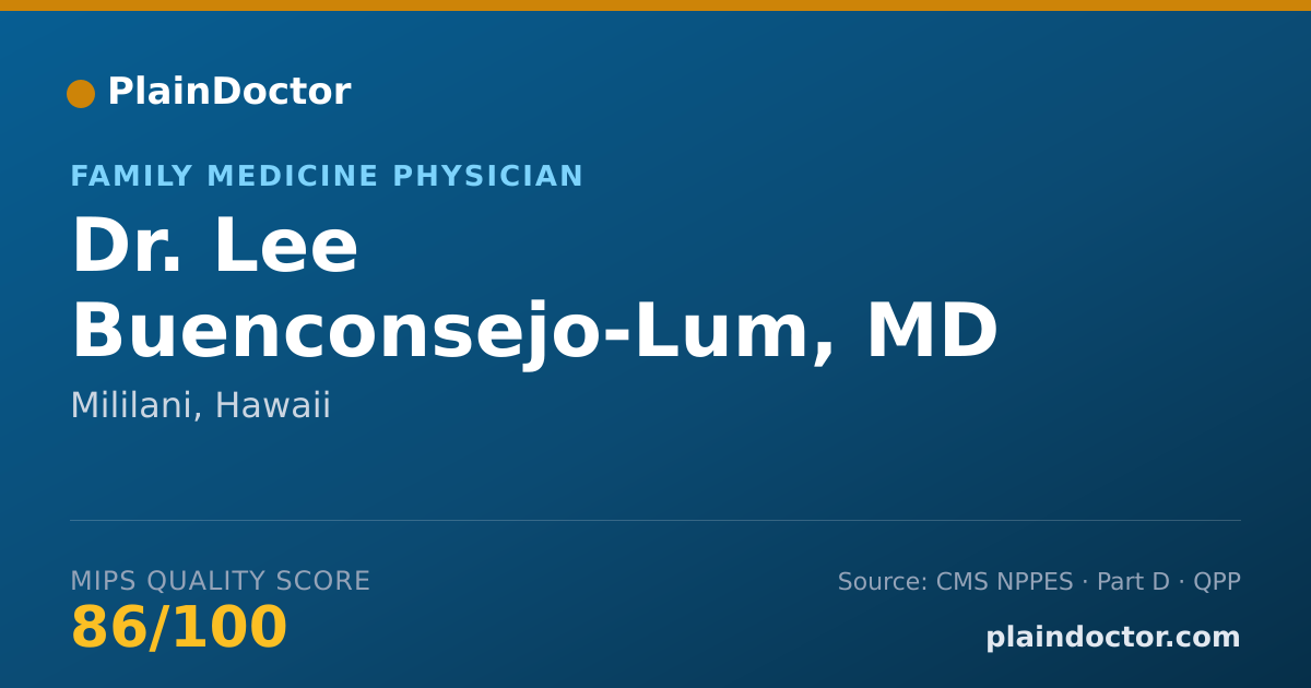 Shareable card for Lee Buenconsejo-Lum, MD - Family Medicine Physician, Mililani, HI