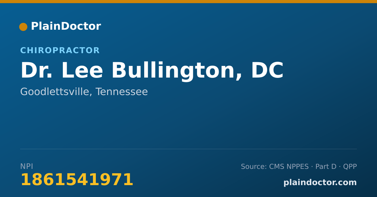 Shareable card for Lee Bullington, DC - Chiropractor, Goodlettsville, TN