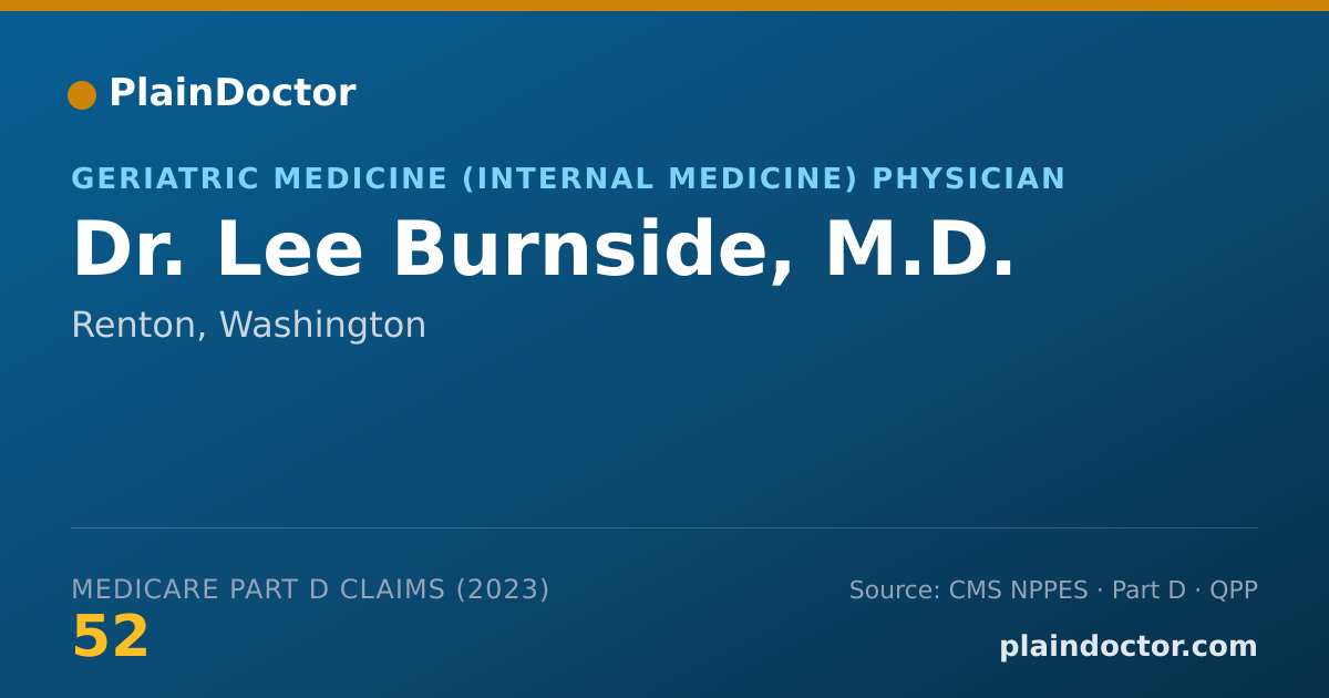 Shareable card for Lee Burnside, M.D. - Geriatric Medicine (Internal Medicine) Physician, Renton, WA