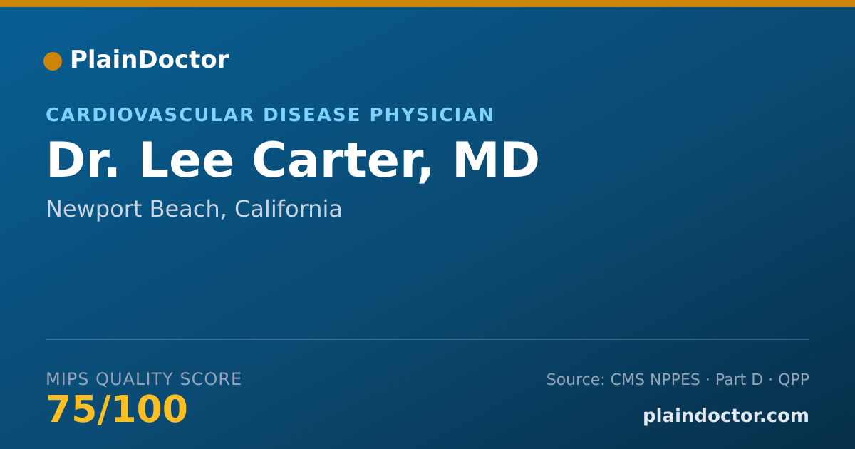 Shareable card for Lee Carter, MD - Cardiovascular Disease Physician, Newport Beach, CA