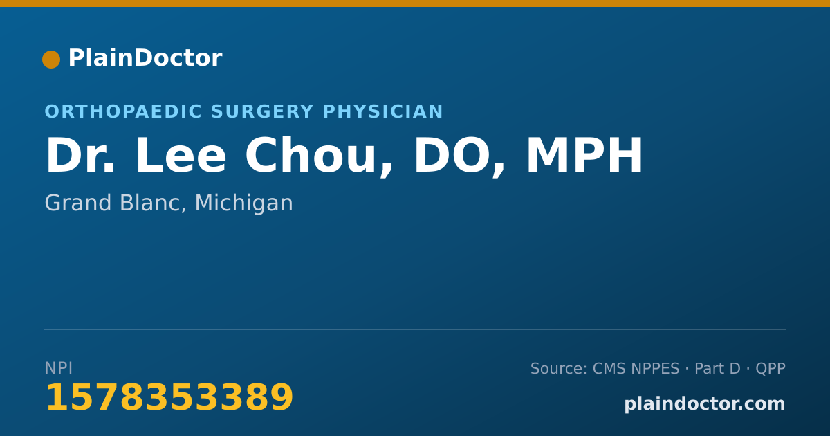 Shareable card for Lee Chou, DO, MPH - Orthopaedic Surgery Physician, Grand Blanc, MI