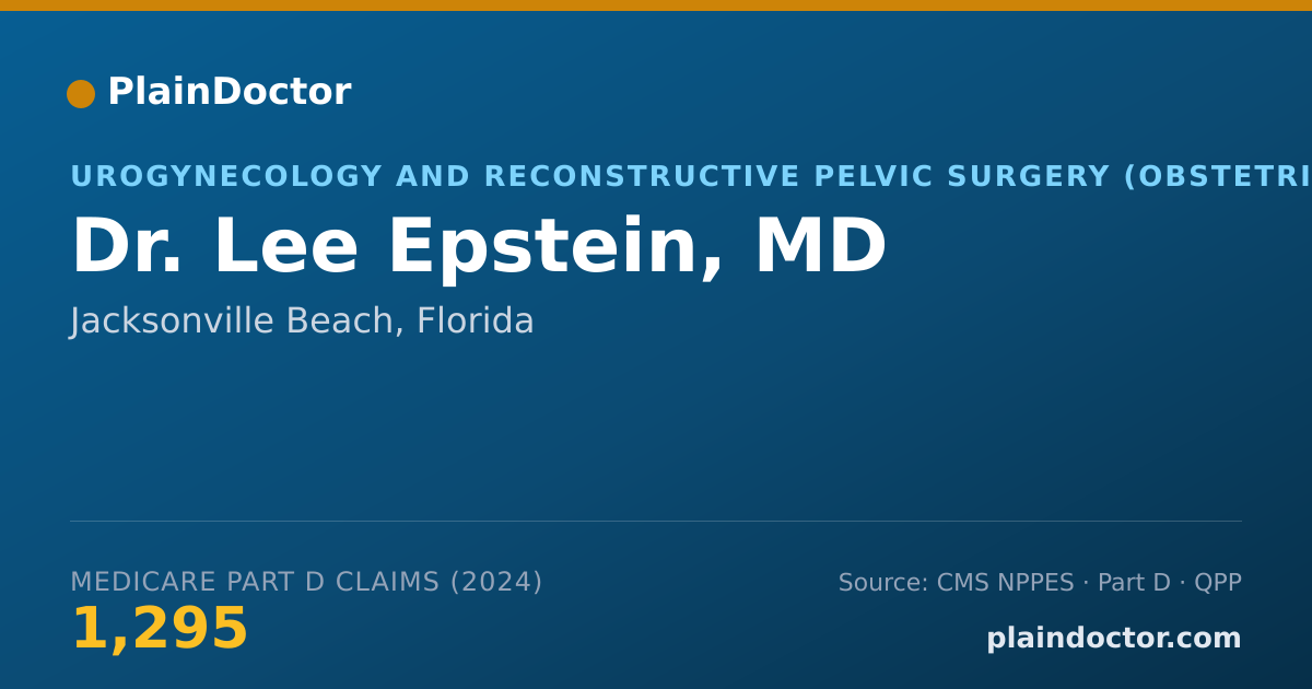 Shareable card for Lee Epstein, MD - Urogynecology and Reconstructive Pelvic Surgery (Obstetrics & Gynecology) Physician, Jacksonville Beach, FL