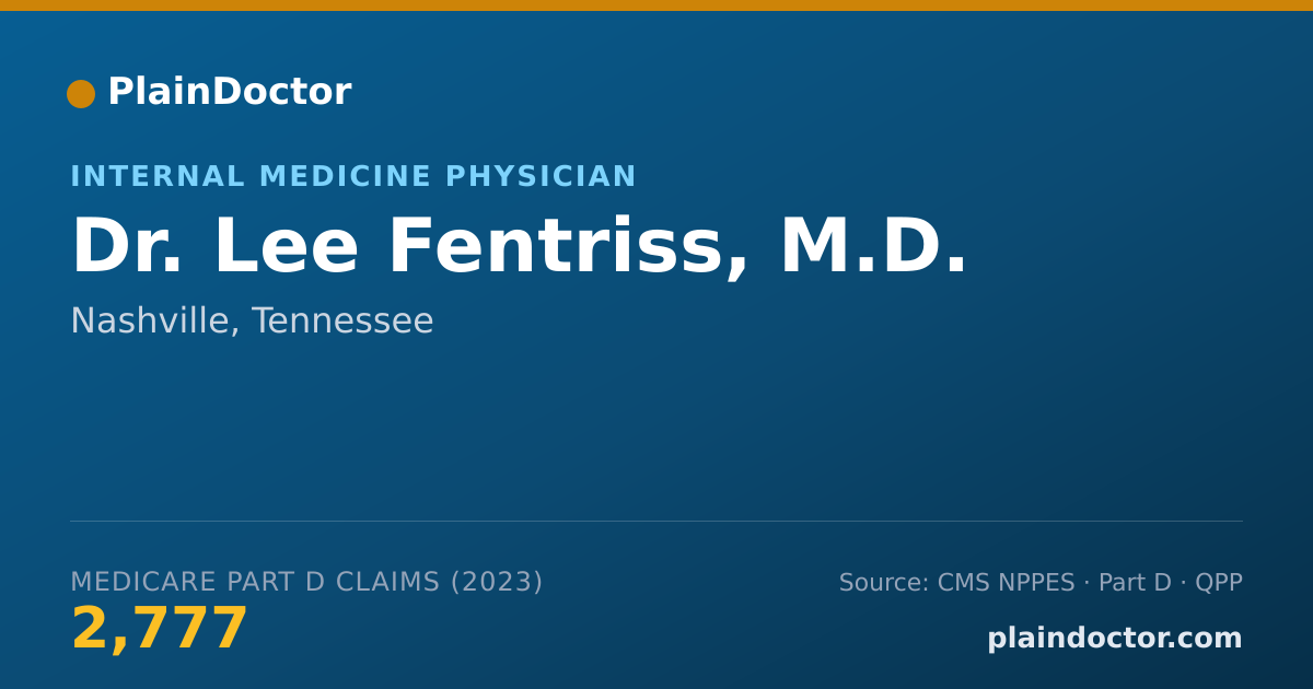 Shareable card for Lee Fentriss, M.D. - Internal Medicine Physician, Nashville, TN