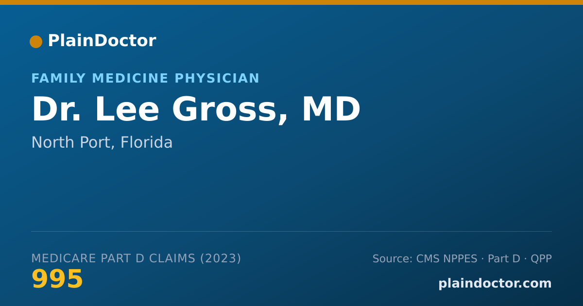 Shareable card for Lee Gross, MD - Family Medicine Physician, North Port, FL