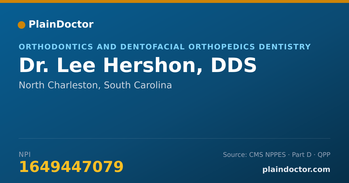 Shareable card for Lee Hershon, DDS - Orthodontics and Dentofacial Orthopedics Dentistry, North Charleston, SC