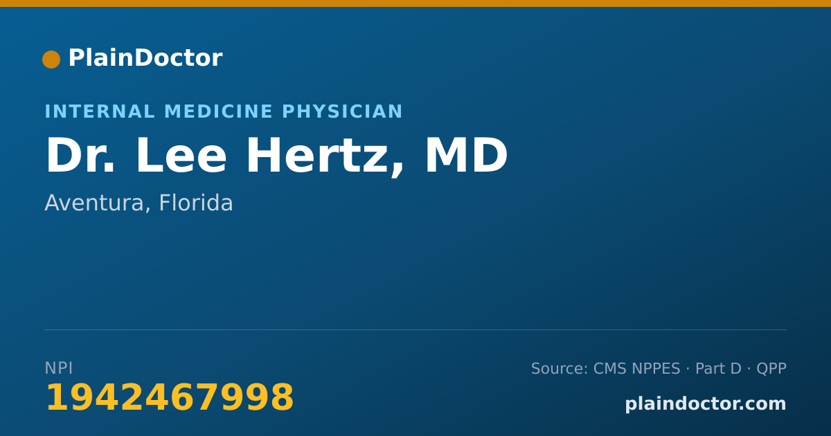Shareable card for Lee Hertz, MD - Internal Medicine Physician, Aventura, FL