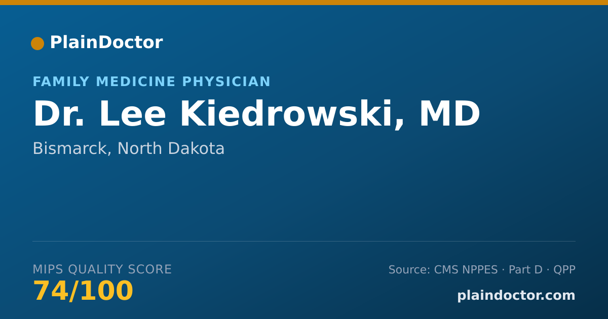 Shareable card for Lee Kiedrowski, MD - Family Medicine Physician, Bismarck, ND