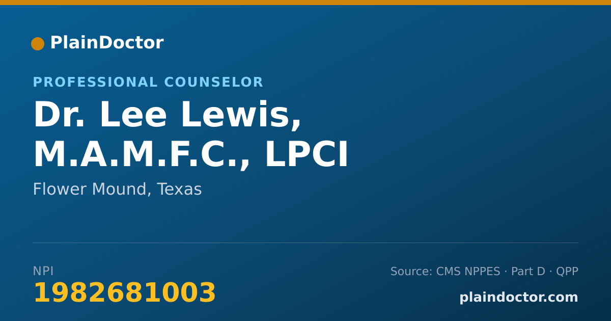 Shareable card for Lee Lewis, M.A.M.F.C., LPCI - Professional Counselor, Flower Mound, TX