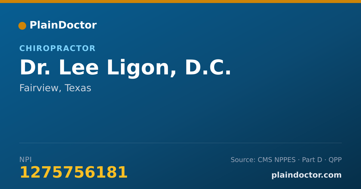 Shareable card for Lee Ligon, D.C. - Chiropractor, Fairview, TX