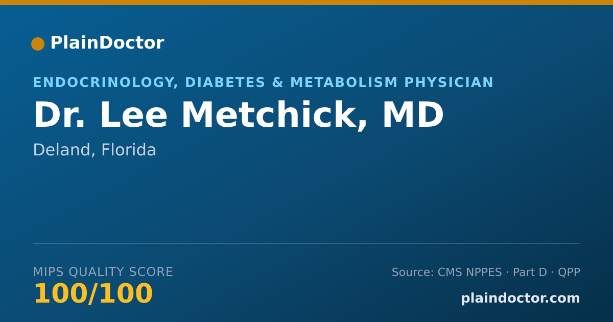 Shareable card for Lee Metchick, MD - Endocrinology, Diabetes & Metabolism Physician, Deland, FL