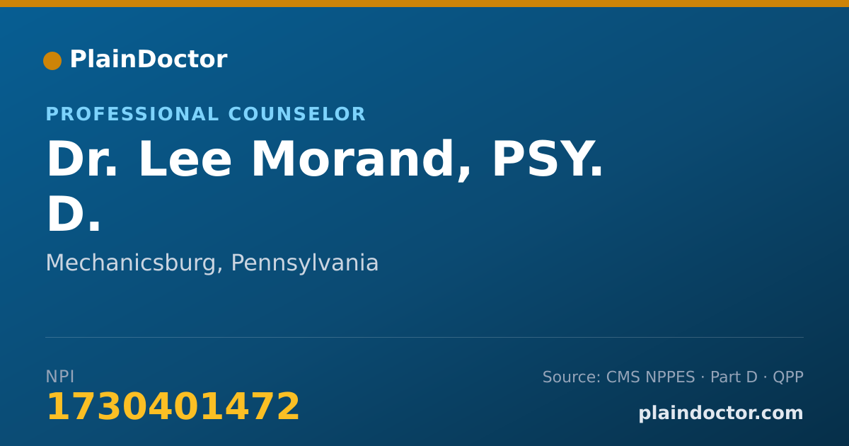Shareable card for Lee Morand, PSY. D. - Professional Counselor, Mechanicsburg, PA