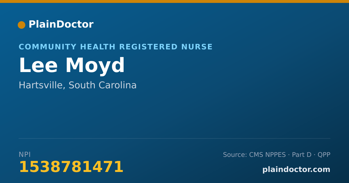 Shareable card for Lee Moyd - Community Health Registered Nurse, Hartsville, SC