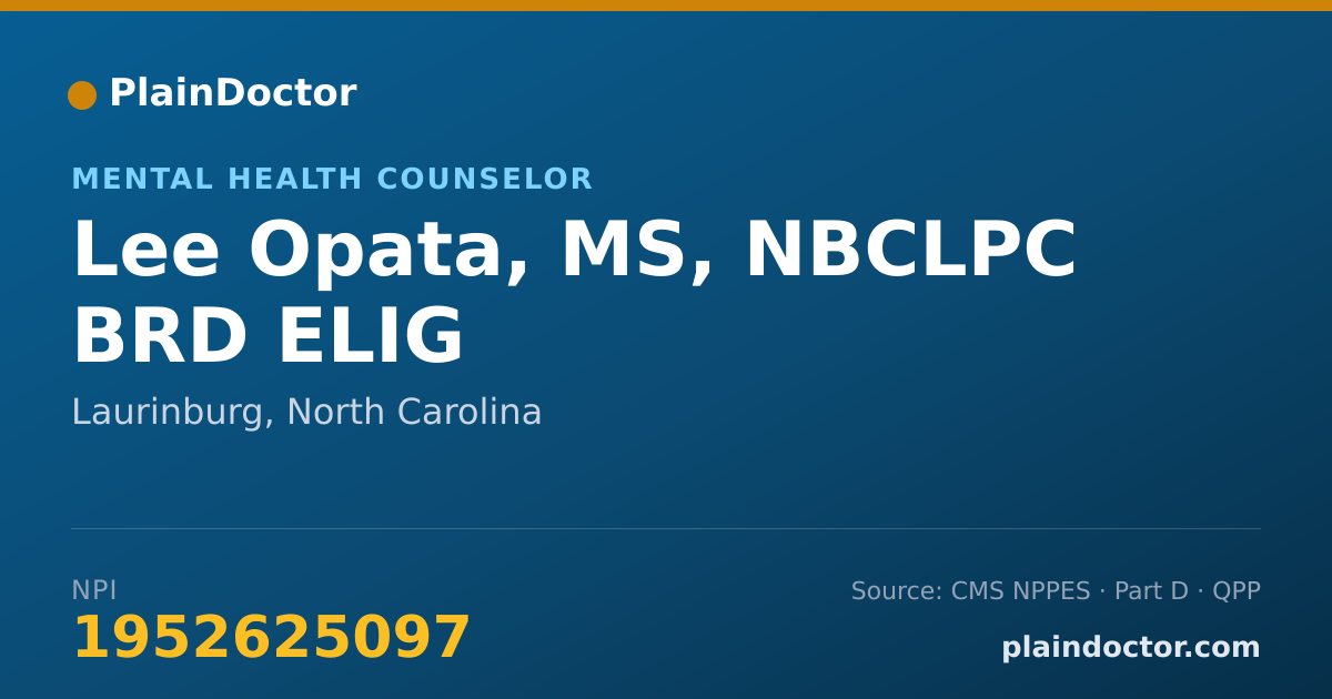 Shareable card for Lee Opata, MS, NBCLPC BRD ELIG - Mental Health Counselor, Laurinburg, NC