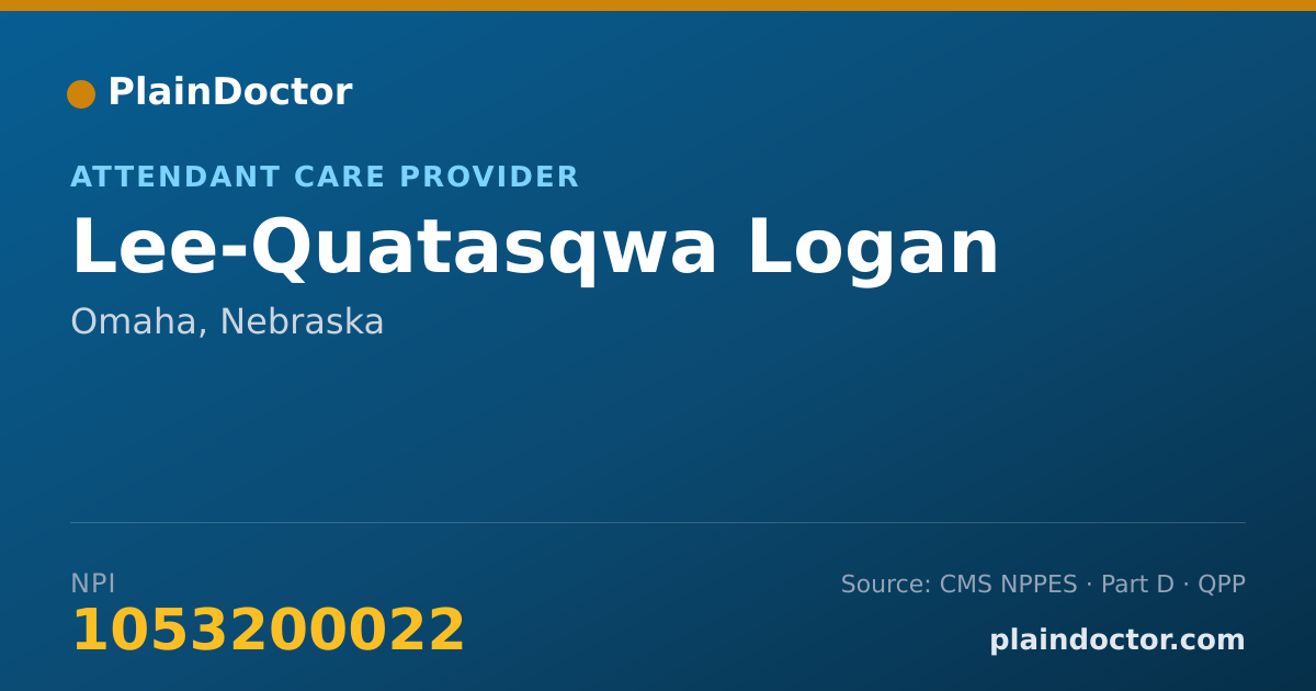 Shareable card for Lee-Quatasqwa Logan - Attendant Care Provider, Omaha, NE