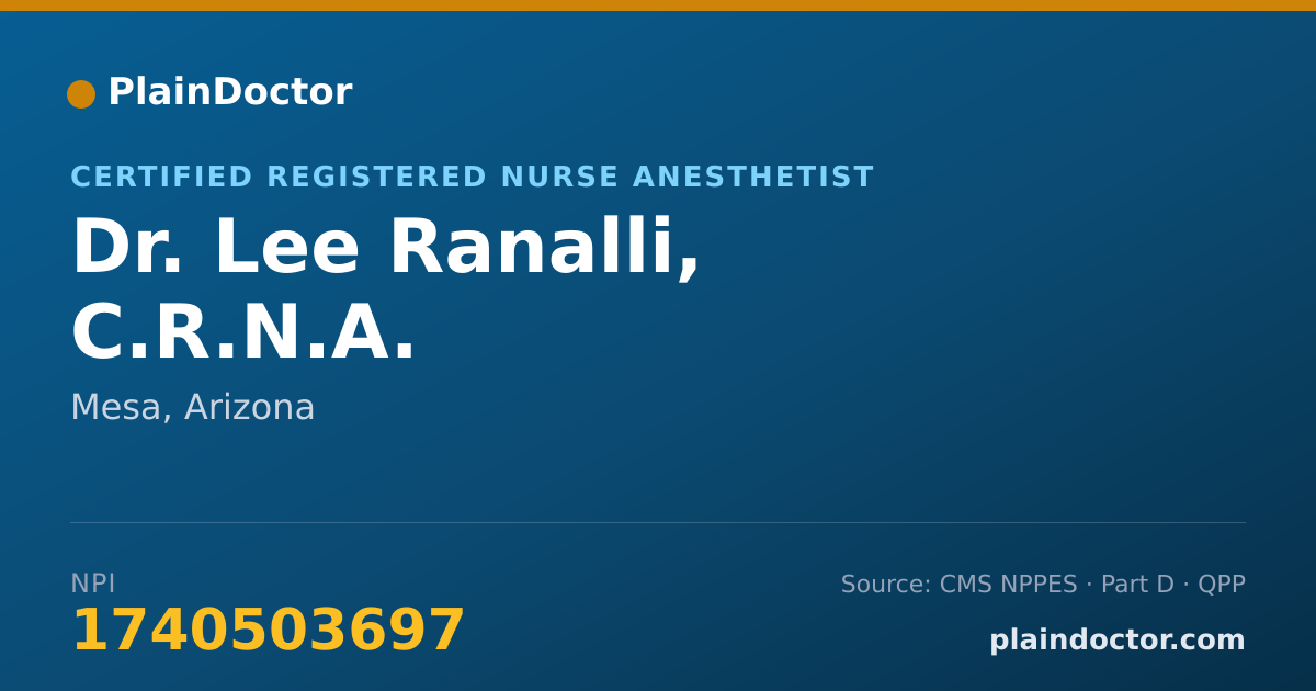 Shareable card for Lee Ranalli, C.R.N.A. - Certified Registered Nurse Anesthetist, Mesa, AZ