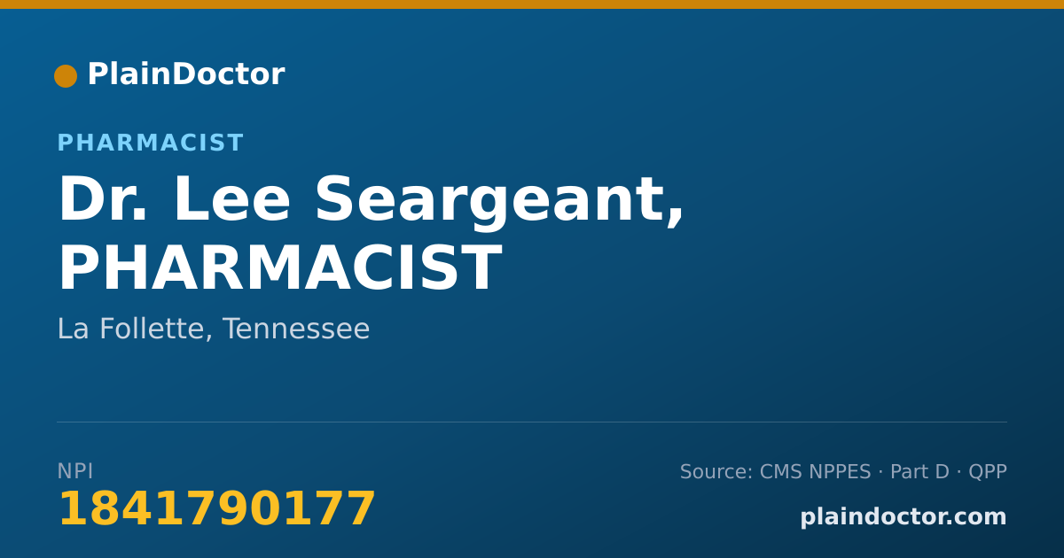 Shareable card for Lee Seargeant, PHARMACIST - Pharmacist, La Follette, TN