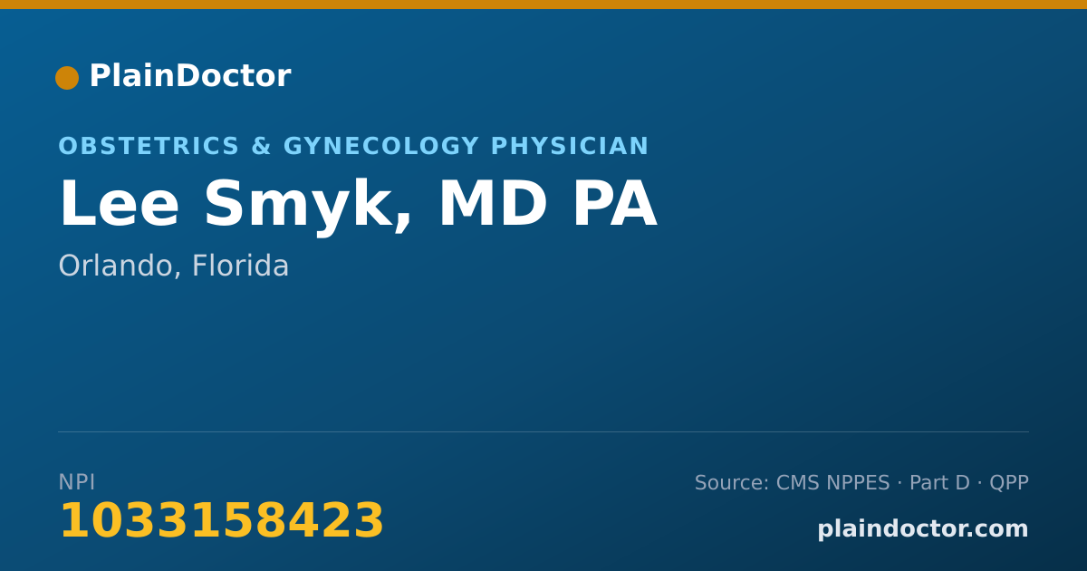 Shareable card for Lee Smyk, MD PA - Obstetrics & Gynecology Physician, Orlando, FL