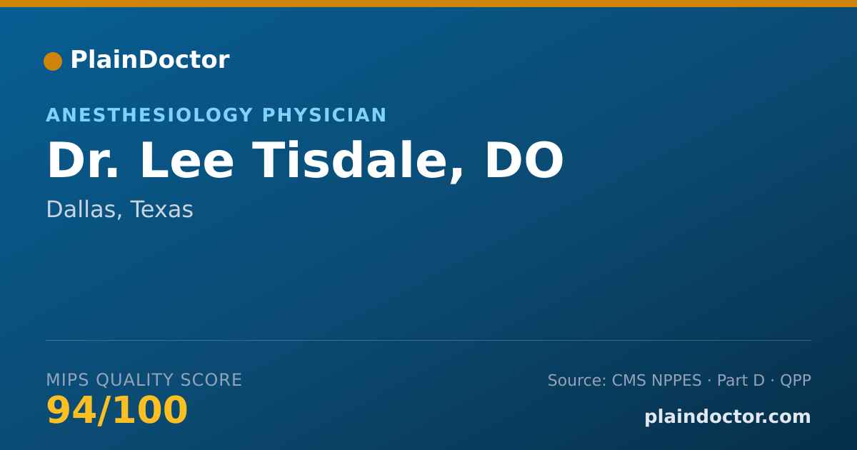 Shareable card for Lee Tisdale, DO - Anesthesiology Physician, Dallas, TX