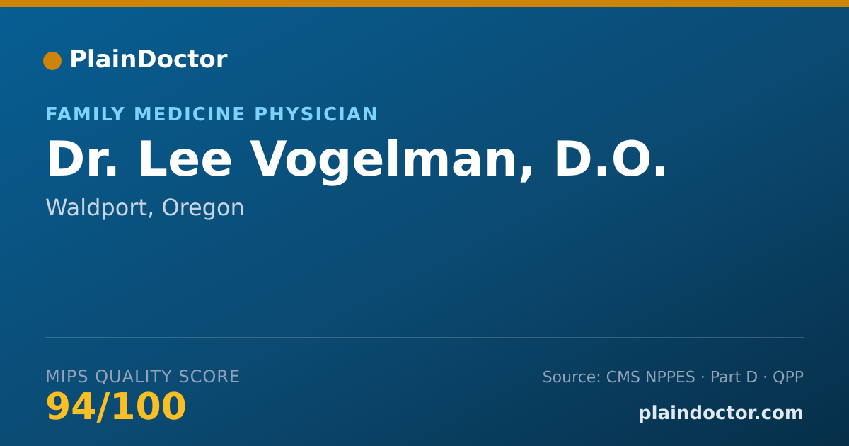Shareable card for Lee Vogelman, D.O. - Family Medicine Physician, Waldport, OR