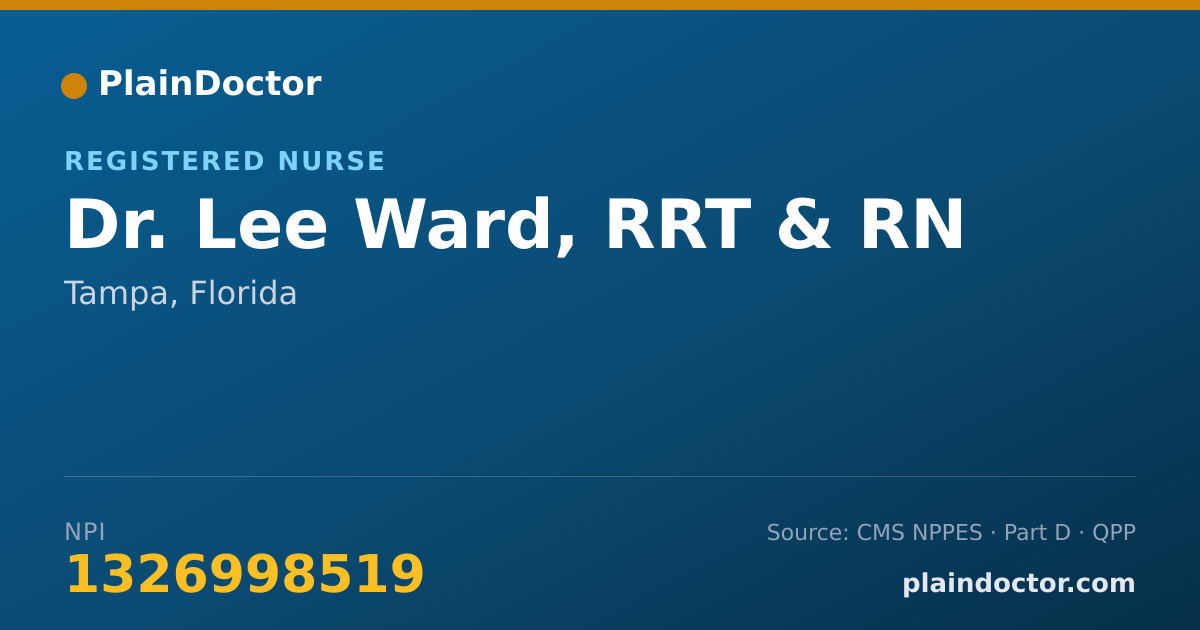 Shareable card for Lee Ward, RRT & RN - Registered Nurse, Tampa, FL